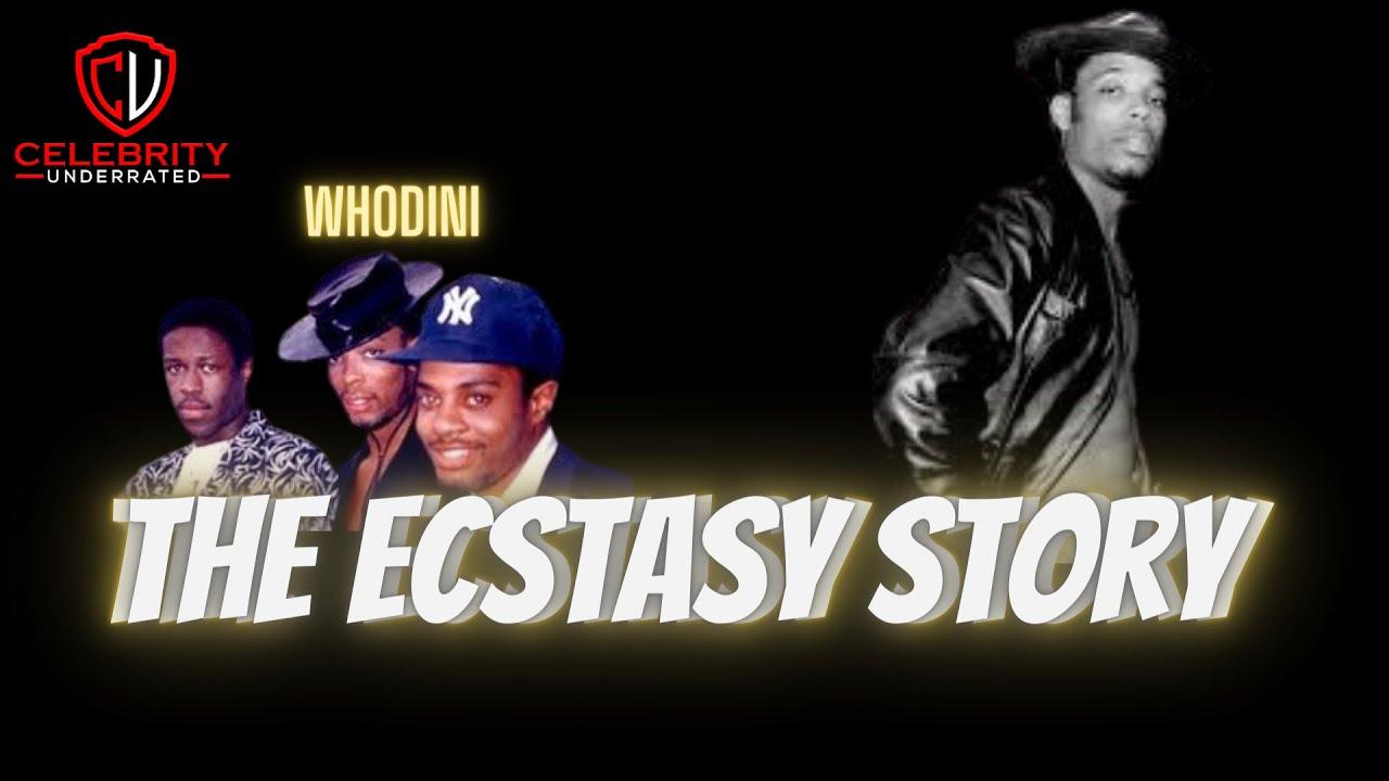 Celebrity Underrated – The Ecstasy Story (Whodini) #whodini