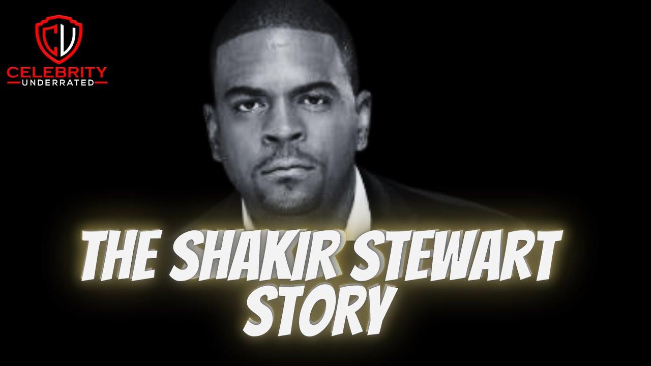 Celebrity Underrated – The Shakir Stewart Story #diddy #kimporter #defjam